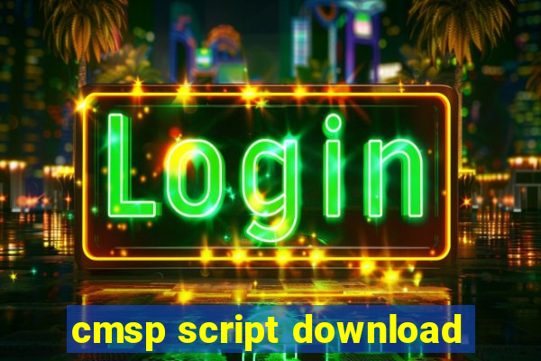 cmsp script download